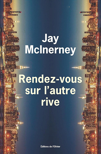Jay McInerney - Rendez-vous sur l'autre rive (2026)
