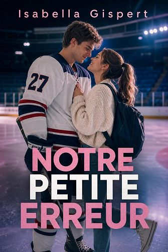 Notre petite erreur - Isabella Gispert (2026)