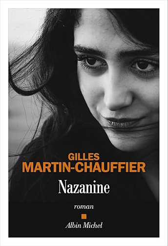 Nazanine - Gilles Martin-Chauffier (2026)