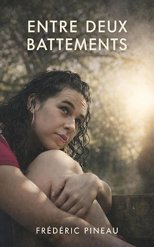 Entre deux battements - Frédéric Pineau (2025)