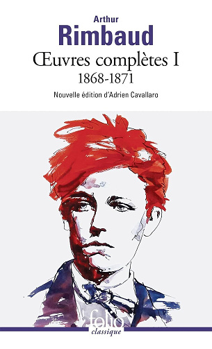 Œuvres complètes 1 : 1868-1871 - Arthur Rimbaud (2026)