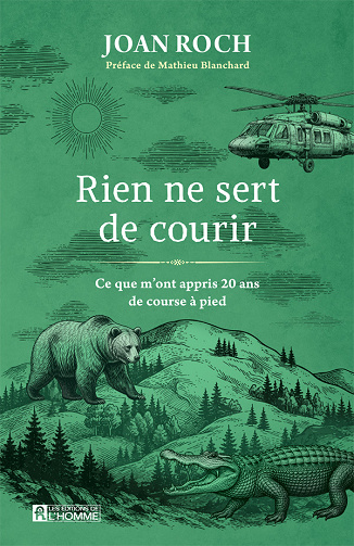 Rien ne sert de courir : Ce que m'ont appris 20 ans de course à pied - Joan Roch (2026)