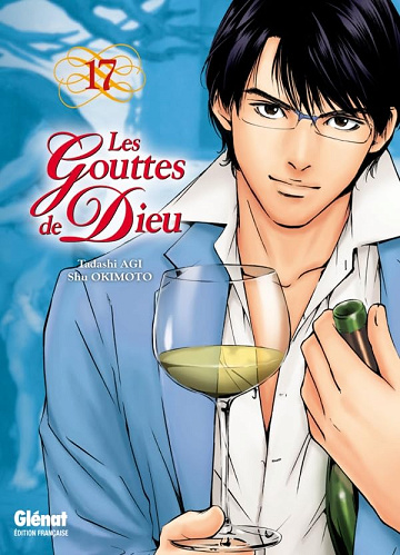 Les Gouttes de Dieu - Tome 17 - Tadashi Agi, Shu Okimoto