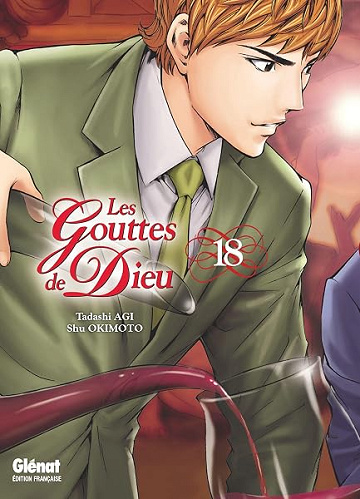 Les Gouttes de Dieu - Tome 18 - Shu Okimoto, Tadashi Agi