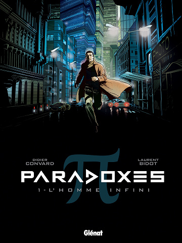 Paradoxes - Tome 01 - L'homme infini