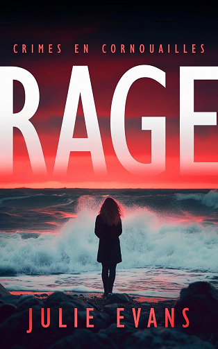 Crimes en Cornouailles T1 : Rage - Julie Evans (2026)