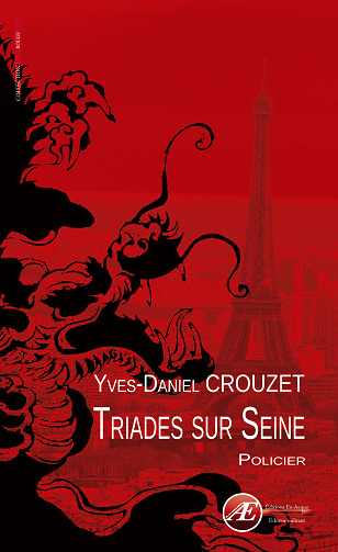 Triades Sur Seine - Yves-Daniel Crouzet