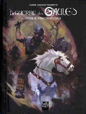 La Guerre des Gaules - 2 Tomes