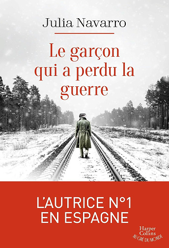 Le garçon qui a perdu la guerre - Julia Navarro (2026)