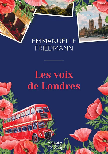 Les Voix de Londres - Emmanuelle Friedmann (2026)