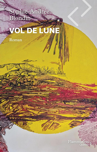 Vol de Lune - Sophie-Andrée Blondin (2026)