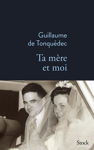 Ta mère et moi - Guillaume de Tonquédec (2026)