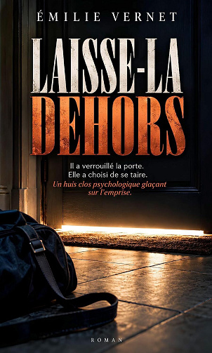 Laisse-la dehors - Émilie Vernet (2026)