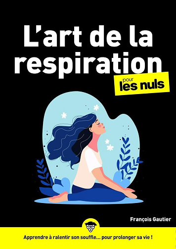L'art de la respiration pour les Nuls - François Gautier (2026)