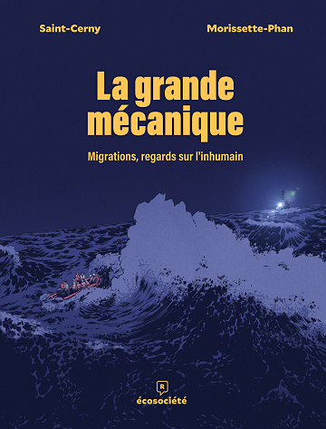 La Grande Mécanique - Migrations, Regards Sur L’inhumain (2026)