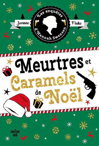 Les enquêtes d'Hannah Swensen - HS - Meurtres et caramels de Noël - Joanne Fluke (2026)