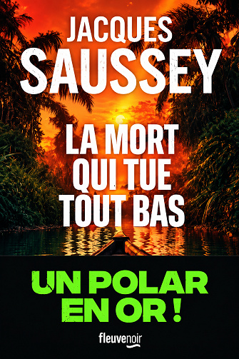 La mort qui tue tout bas - Jacques Saussey (2026)