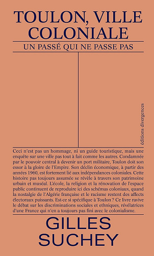 Gilles Suchey - Toulon, ville coloniale (2026)