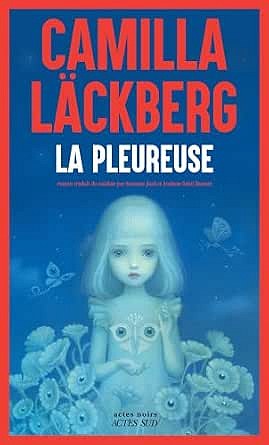Erica Falck et Patrik Hedström T12 : La pleureuse - Camilla Läckberg (2026)