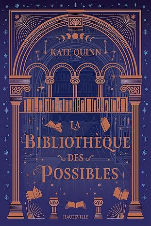La bibliothèque des possibles - Kate Quinn (2026)