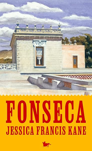 Fonseca - Jessica Francis Kane (2026)