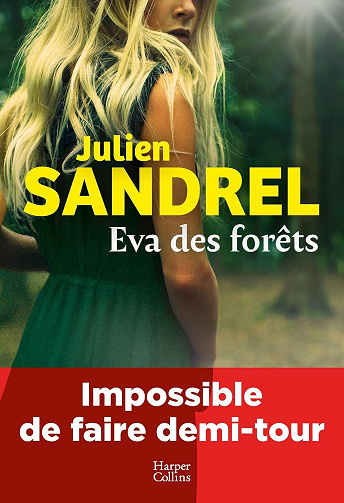 Julien Sandrel - Eva des forêts (2026)