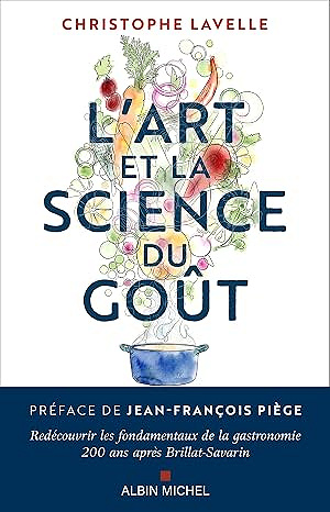 L'art et la science du goût - Christophe Lavelle (2026)