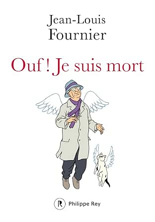 Ouf ! Je suis mort - Jean-Louis Fournier (2026)