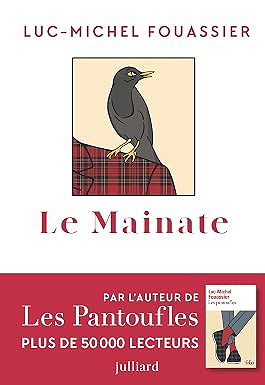 Le mainate - Luc-Michel Fouassier (Littérature francophone 2026)