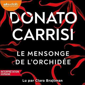 Le mensonge de l'orchidée - Donato Carrisi, Anaïs Bouteille-Bokobza (2026)
