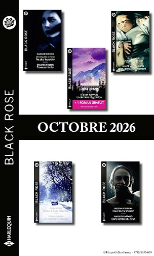 Pack mensuel Black Rose - 10 romans + 1 gratuit (Octobre 2026) - Collectif (2026)