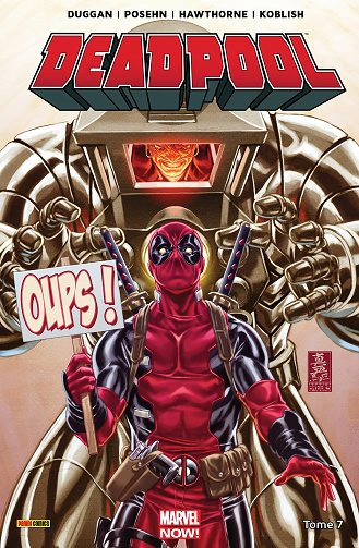 Deadpool - Tome 07 - L'Axe du Mal