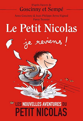 Le Petit Nicolas - Je reviens !: Les Nouvelles Aventures du Petit Nicolas - Anne Goscinny (2026)