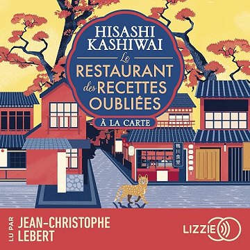 À la carte: Le restaurant des recettes oubliées, Vol. 3 - Hisashi Kashiwai, Alice Hureau (2026)