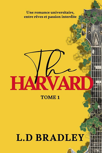 L.D. Bradley - The Harvard Tome 1 N&S: Une romance universitaire, entre rêves et passion interdite (2026)