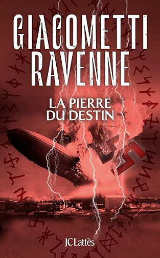 La pierre du destin : La Saga du Soleil Noir - Éric Giacometti, Jacques Ravenne (2026)