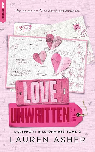 Love Unwritten - Lakefront Billionaires Tome 2 (édition française): Après Love Redesigned - Lauren Asher (2025)