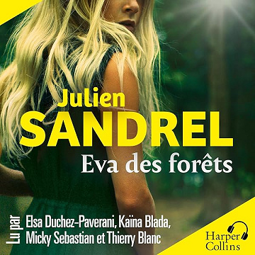 Eva des forêts - Julien Sandrel (2026)