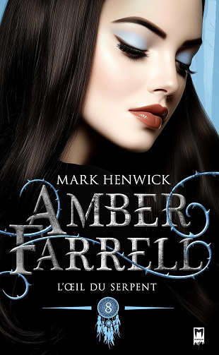 Mark Henwick - L’Œil du Serpent (2026)