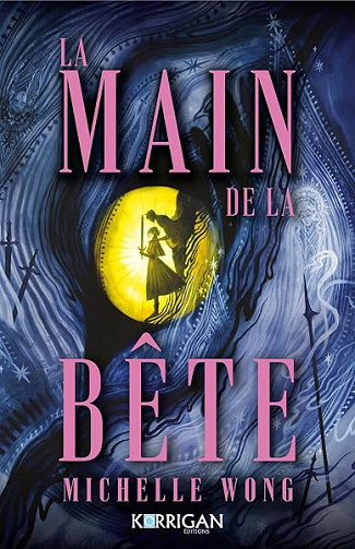 La Main de la Bête - Michelle Wong (2026)
