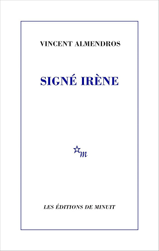 Vincent Almendros - Signé Irène (2026)