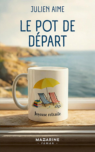 Julien Aime - Le Pot de départ (2026)