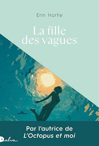 La fille des vagues - Erin Hortle (2026)