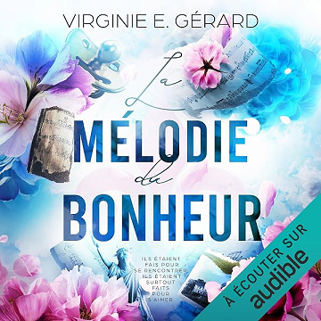 La mélodie du bonheur: Coloc malgré moi, Vol. 4 - Virginie E. Gérard (2026)