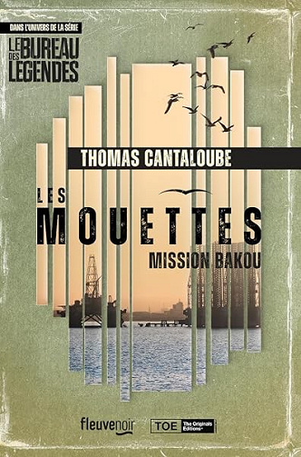 Les Mouettes - Mission Bakou - Thomas Cantaloube (2026)