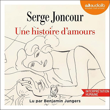 Une histoire d'amours - Serge Joncour (2026)