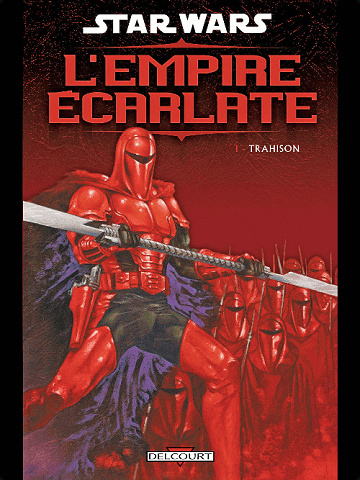 star wars L'Empire écarlate - Intégrale 3 Tomes
