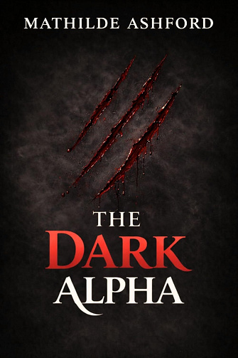Mathilde Ashford - The Dark Alpha (2026)