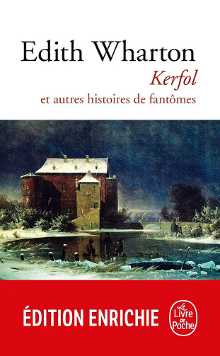 Kerfol et autres histoires de fantômes - Edith Wharton