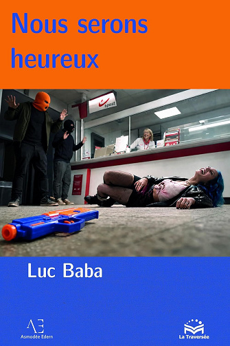 Luc Baba - Nous serons heureux (La Traversée) (2026)